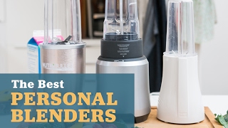 The Best Personal Blenders [upl. by Natassia]