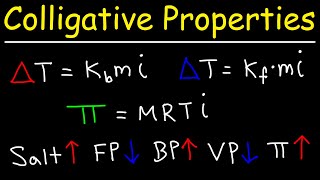 Colligative Properties  Boiling Point Elevation Freezing Point Depression amp Osmotic Pressure [upl. by Adnirak]