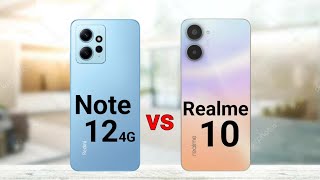 Redmi Note 12 4G vs Realme 10 [upl. by Yebba]