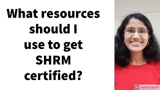 Get SHRM Certified What resources should I use to study [upl. by Leahcimsemaj917]