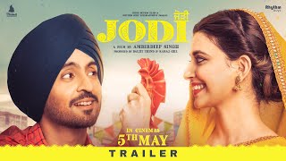 Jodi Official Trailer  Diljit Dosanjh  Nimrat Khaira  Amberdeep SinghReleasing on 5th May 2023 [upl. by Kcirddor]