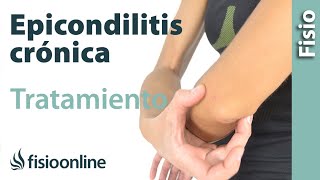 ¿Cómo tratar las tendinitis de codo rebeldes o crónicas Epicondilitis o codo de tenista [upl. by Allissa]