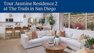 Jasmine Residence 2 at The Trails in San Diego  Home Video Tour [upl. by Stclair889]