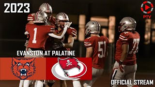 Evanston vs Palatine Varsity High School Football [upl. by Heddi441]