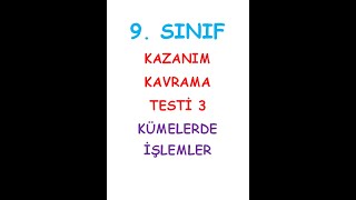 9 SINIF MATEMATİK KAZANIM KAVRAMA TESTİ 3 KÜMELERDE İŞLEMLER [upl. by Sammy426]