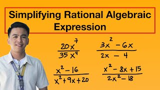 Simplifying Rational Algebraic Expressions  Grade 8 Math [upl. by Barnard]