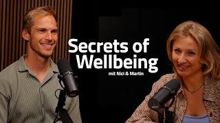 Die Geheimnisse des Wohlbefindens  Secrets of Wellbeing mit Nici und Martin  Das Podcast Intro [upl. by Musette385]