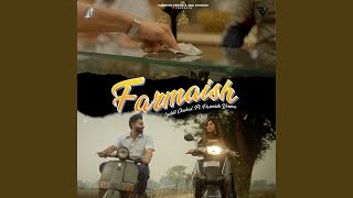 Farmaish feat Parmish Verma [upl. by Dupaix]