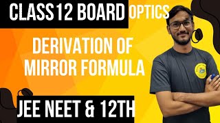 derivation of mirror formula by using concave mirror class 10th 12th  mirror formula iit jeemains [upl. by Halullat]