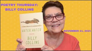 POETRY THURSDAY BILLY COLLINS NOVEMBER 21 2024 [upl. by Jeb]