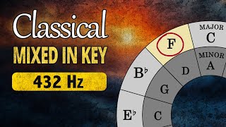 Classical Music In 432 Hz Using Every Key Signature [upl. by Mishaan656]