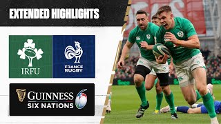 THE GREATEST MATCH 🔥  Extended Highlights  Ireland v France  Guinness Six Nations Rugby [upl. by Nosrac]