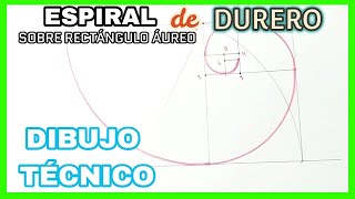 ESPIRALES  espiral de DURERO sobre rectángulo áureo ✅ espiral Áurea [upl. by Aihsot398]