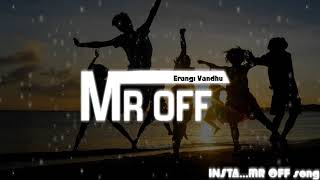 G town creation erangi vandhu remix MROFF [upl. by Katlin]