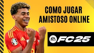 Como jugar amistoso online EA FC 25 [upl. by Colvert423]