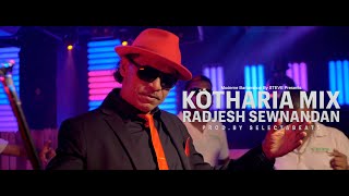 KOTHARIA MIX  RADJESH SEWNANDAN  PROD BY SLCTBTS OFFICIAL VIDEO [upl. by Freeman]