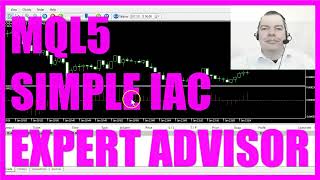 MQL5 TUTORIAL  SIMPLE IAC EXPERT ADVISOR [upl. by Alurd654]