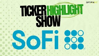 Ticker of the Week Sofi Technologies Ticker SOFI [upl. by Araihc240]