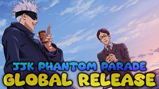 IS JUJUTSU KAISEN PHANTOM PARADE GETTING A GLOBAL RELEASE [upl. by Alverta]