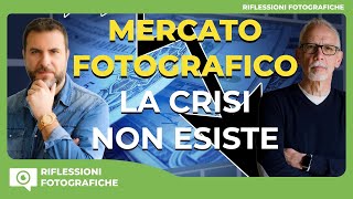 MERCATO FOTOGRAFICO CRISI O PRODOTTI PESSIMI [upl. by Alyson]