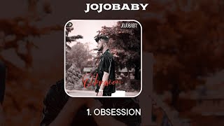 Jojobaby  Obsession Lyrics Video [upl. by Uzial]