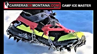 Crampones Trail Running y trekking Camp Ice Máster Análisis y cómo ponerlosquitarlos por Mayayo [upl. by Olaznog]