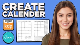 How to Create a Calendar to Sell on Amazon KDP Step by Step [upl. by Ynaffat269]