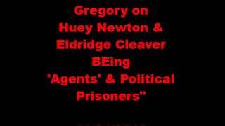 HUEY NEWTON amp ELDRIDGE CLEAVER BEING AGENTS [upl. by Arracot]