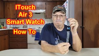 iTOUCH AIR 3 Smartwatch Unbox And How To Use It Smart Watch [upl. by Cressi]