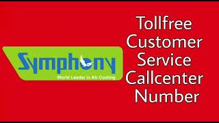 Symphony Tollfree Customer service Callcenter number [upl. by Akli]