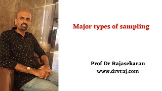 Major Types of Sampling profdrrajasekaran [upl. by Ravi]