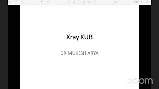 Lecture on Xray KUB amp Intravenous Urogram  Urology  Uroradiology [upl. by Drake148]