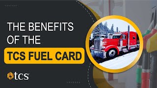 The Benefits of the TCS Fuel Card [upl. by Ardenia]