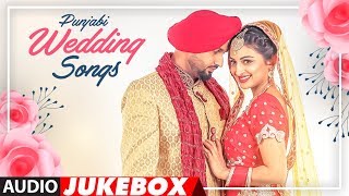 Punjabi Wedding Songs  Audio Jukebox  Latest Punjabi Songs 2018  TSeries Apna Punjab [upl. by Aiello]