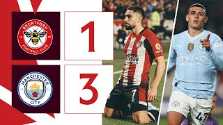 Foden HatTrick cancels out Maupay goal  Brentford 13 Manchester City  Premier League Highlights [upl. by Indihar]