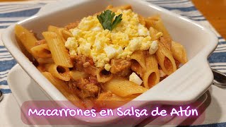 Macarrones en Salsa de Tomates y Atún  Salsa de Tomates y Atún [upl. by Cornell]