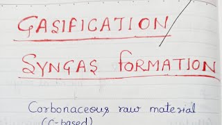 Gasification Syngas Formation [upl. by Ttennej]