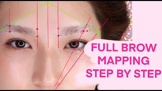 FULL BROW MAPPING TUTORIAL  STEP BY STEP [upl. by Emee671]