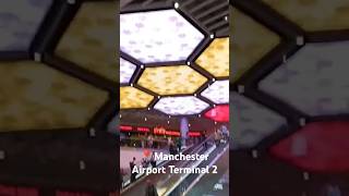 Tour Of The MANCHESTER AIRPORT T2 Departure Lounge [upl. by Zedekiah995]