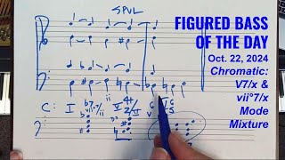 FIGURED BASS OF THE DAY  October 22 2024 Chromatic wsecondary dominants and mode mixture PDF [upl. by Auohc]