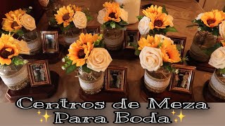 ✨ DIY CENTROS DE MEZA PARA BODA SUPER FACILES  GIRASOLES Y ROSAS BLANCAS ✨ [upl. by Nedrud]