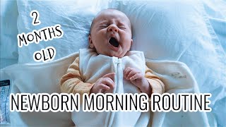 Newborn Morning Routine  2 MONTHS OLD [upl. by Hunter]