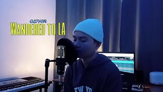 Wandered to LA  Juice WRLD amp Justin Bieber OLIVER Cover [upl. by Babette826]