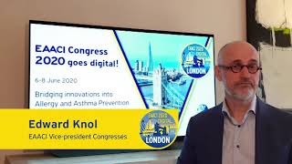 Join us at the EAACI 2020 Digital Congress A message from EAACI VP Congresses Edward Knol [upl. by Assener837]