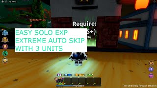 Roblox  Easy Solo Exp Extreme With 3 Unit Auto Skip No 7 Star  ASTD  Mizuki Yukino [upl. by Callahan]