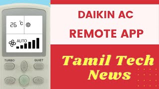 Daikin AC Remote App in Tamil  Remote Control For Daikin Air Conditioner [upl. by Rasla]