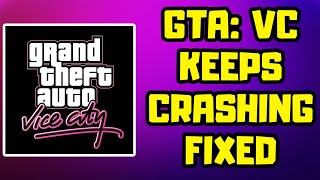 How to FIX GTA Vice City Crashing on Android [upl. by Uriia]