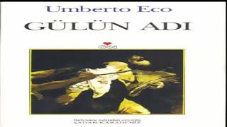 SESLİ KİTAP ÖZETİ  UMBERTO ECO GÜLÜN ADI [upl. by Athelstan]