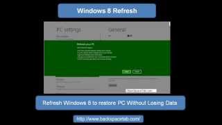 Windows 8 Refresh Restore PC to Earlier State Without Losing Data [upl. by Halyk]