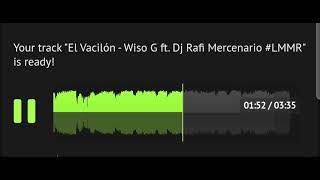 WISO G FTDJ RAFI MERCENARIO  EL VACILÓN  INSTRUMENTAL [upl. by Nnahteb]